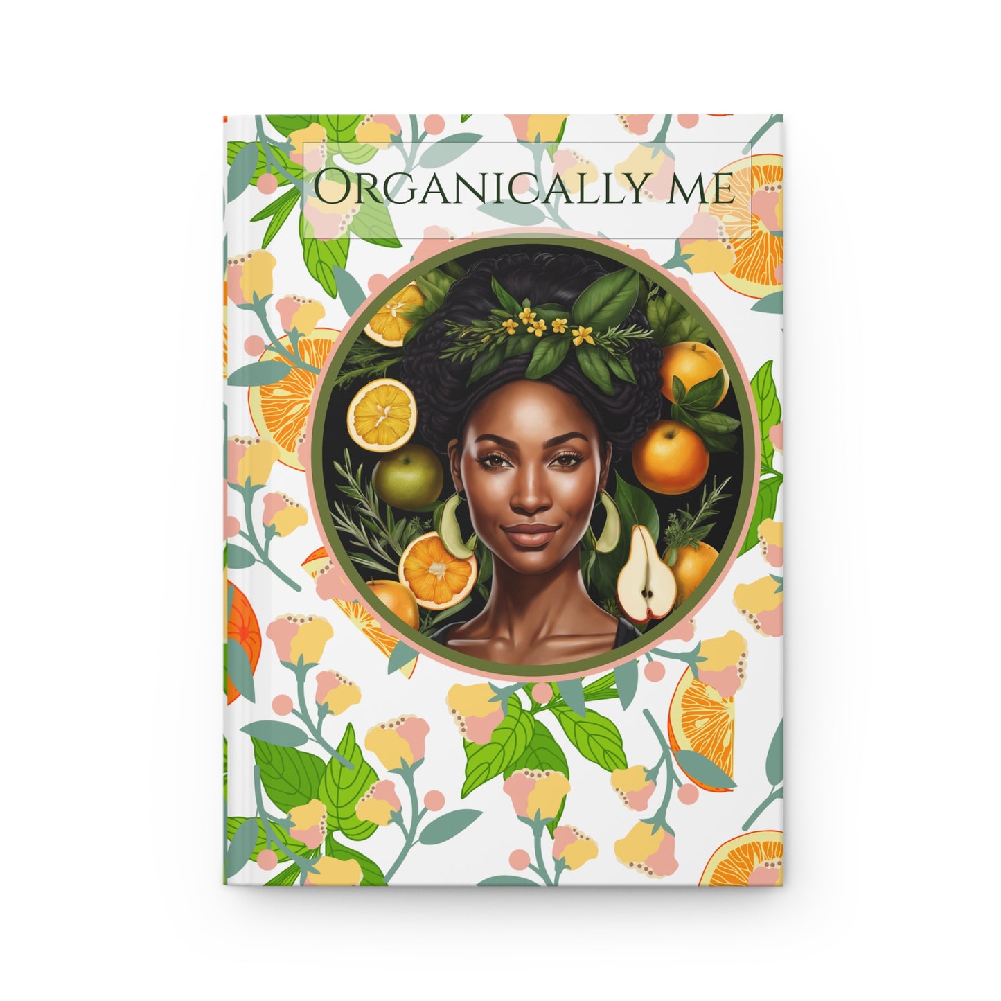 Organically Me Pink & Green Plant, Garden & Vegan Hardcover Journal, Matte 150 pages, Black women, May be PERSONALIZED